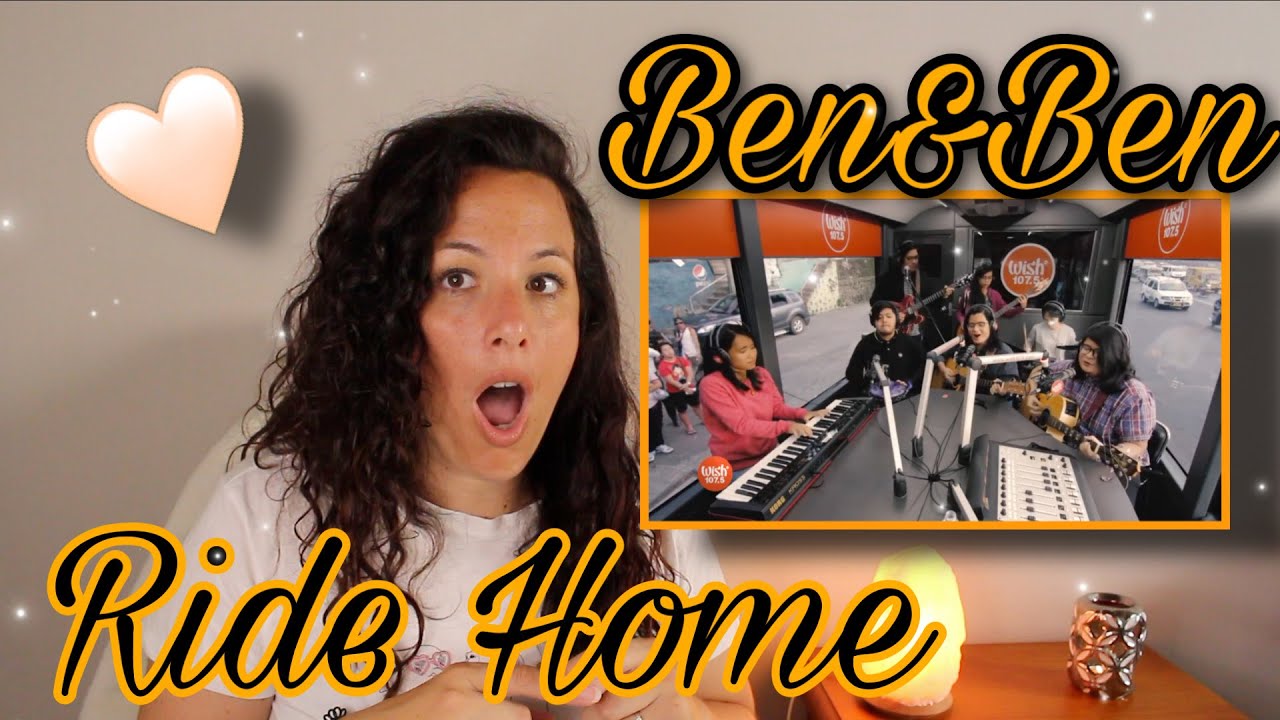 Ben&Ben perform Ride Home on the Wish Bus REACTION So Much Love 🧡