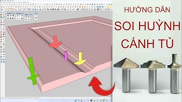 HƯỚNG DẪN SOI HUỲNH CÁNH TỦ CNC DỄ HIỂU