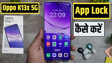 how to lock apps in oppo k13x 5g | oppo k13x 5g app lock setting kaise kare 