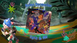 Avian Ascension / Deep Cut from Splatoon Raiders Lyrics & MV