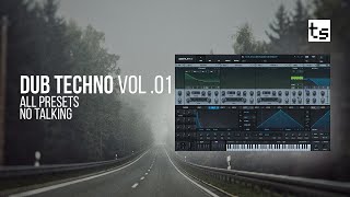 No-Talking Demo: DUB TECHNO 01 for SERUM 2 Preset Pack