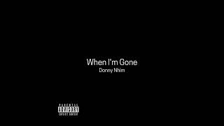 Donny Nhim - When I'm Gone