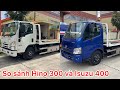 So sánh Hino 300 và Isuzu 550 tổng thể sơ lượt về 2 dòng xe - Chuyên dùng An Khang