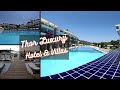 Thor Luxury Hotel & Villas | June 2022 | Bodrum | Torba | GoPro Hero10 | 4K