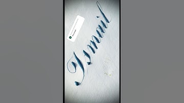 Copperplate calligraphy, tutorial: how I write your name #ismail