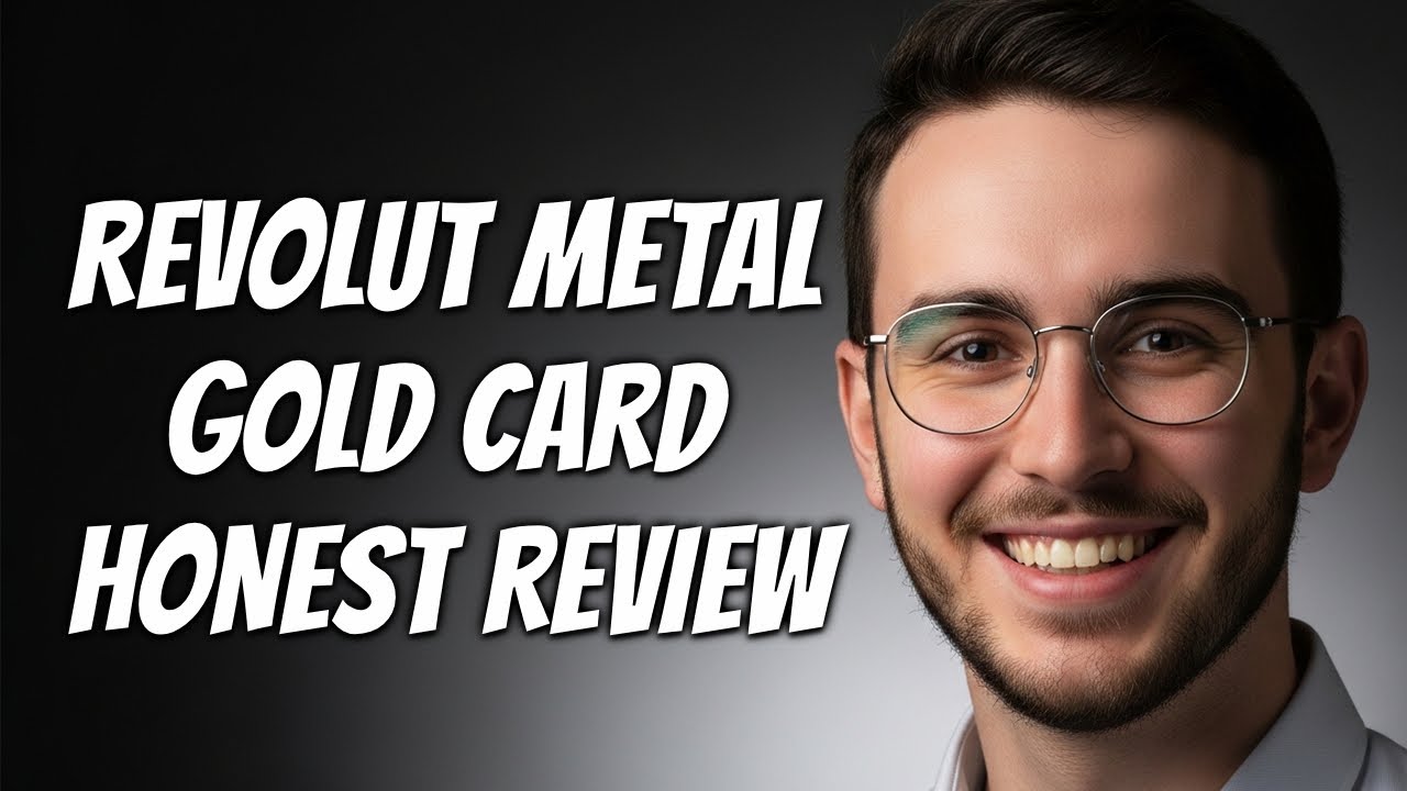 How To Decide On Revolut Metal Gold Card | Features & Value Guide