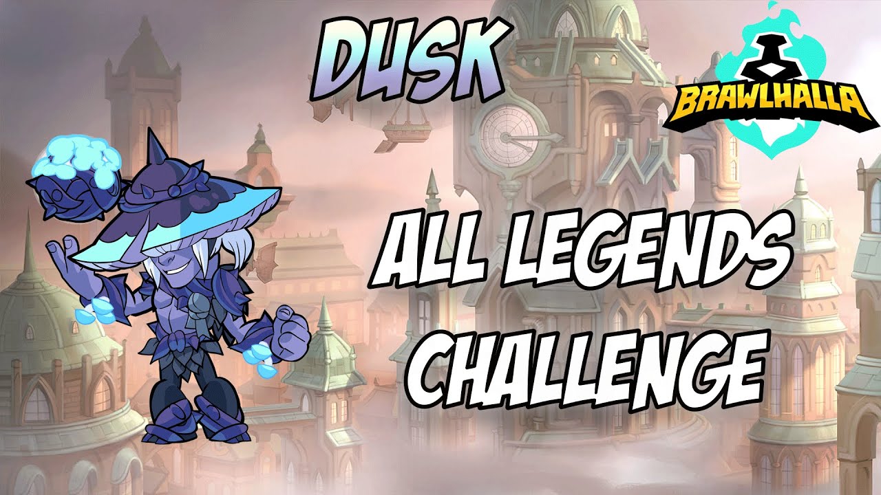 Brawlhalla - All legends challenge - Dusk