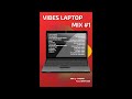 VIBES LAPTOP MIX #1 MIX BY TAKUMA From HEMP ZION