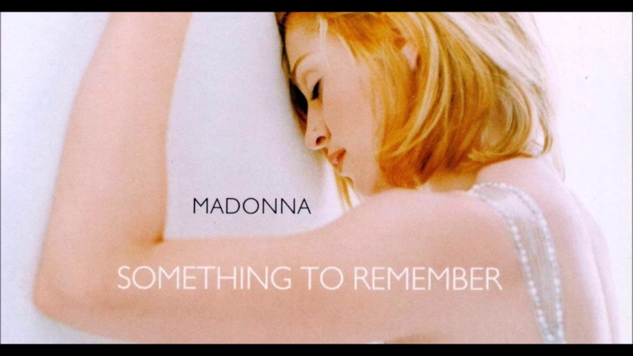 Madonna - Something to remember (full album) - YouTube