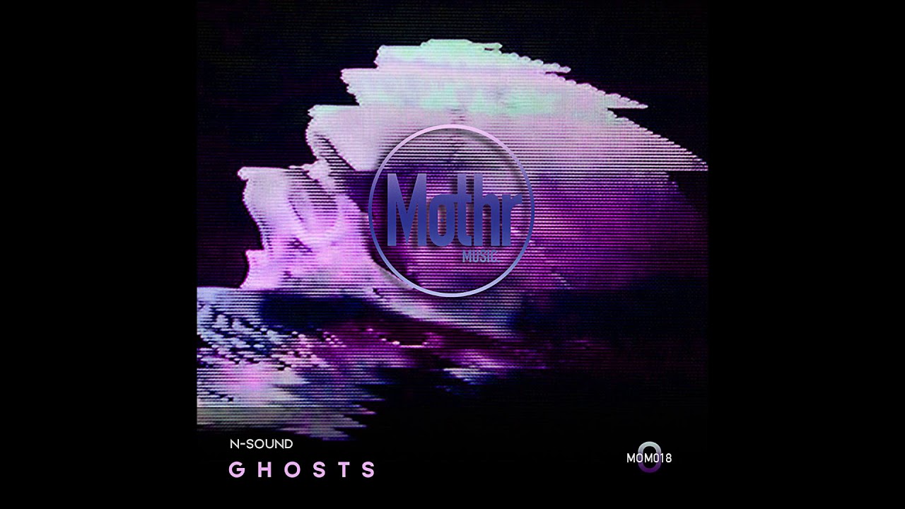 Watch Nsound - Ghosts (Original Mix) on YouTube Watch Nsound - Ghosts (Original Mix) on YouTube