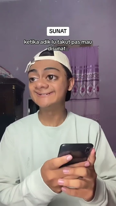 KETIKA ADIK LU TAKUT PAS MAU DI SUNAT.. 😆 #sadjoni