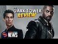 The Dark Tower Review