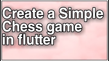 Simple chess game in futter | chess game | flutter game