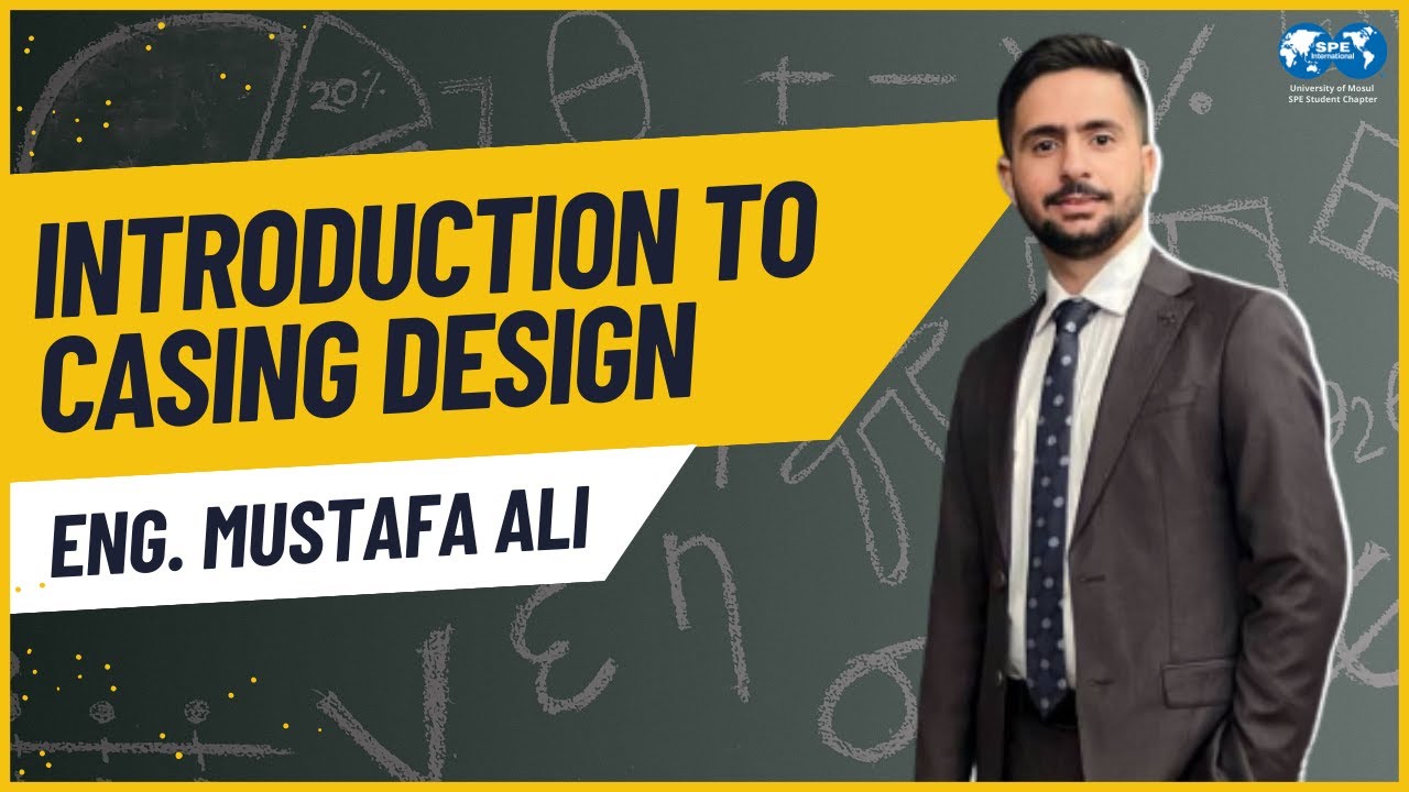 Introduction to Casing Design  || By Mustafa Ali