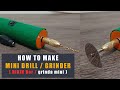 Cara Bikin Bor Mini dan gerinda dari dinamo bekas printer (How to make mini drill and grinder)