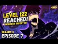 Solo Leveling Season 3 Episode 7 | Explained in Hindi | Jinwoo vs Legia | Level 122! 💀🔥