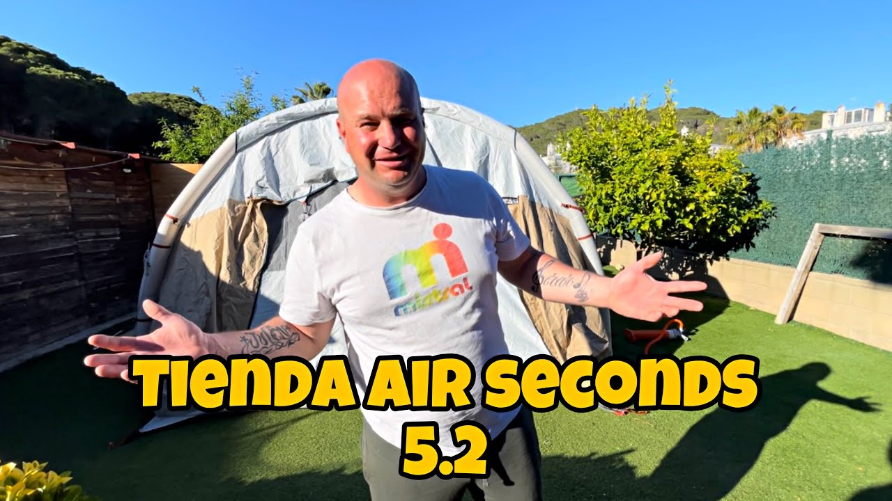 La mejor tienda decathlon Air Seconds 5.2 ⛺️cómo montarla desmontarla, preparamos nueva temporada 🏕️