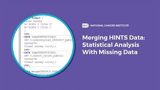 How to Merge HINTS Data Part 5 - Advanced Analyses and Dealing with Missing Data