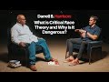 Darrell B. Harrison - What is Critical Race Theory and Why is it Dangerous?