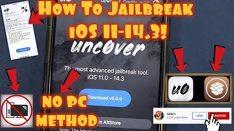 How To Jailbreak iOS 11-14.3 NO PC
