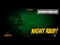 NIGHT RAID | Permadeath Surroundead