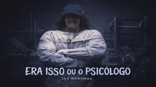 ☠️ Era Isso ou o Psicólogo ☠️ - Jax 💪 [RAP MAROMBA 2026] [Sam Sulek Motivação] (Prod.Last)