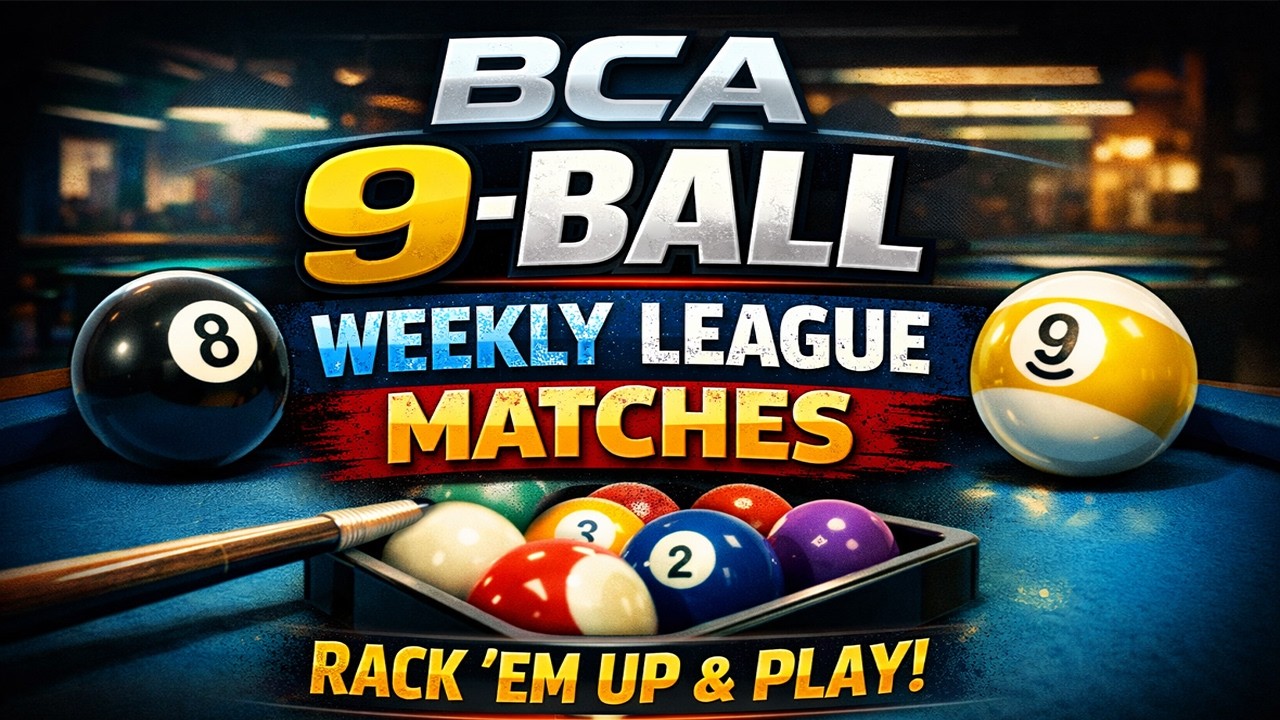 BCA 9/10 Ball League Matches 05/06/26