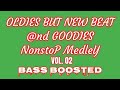 Oldies but in a new beat  goodies vol 02