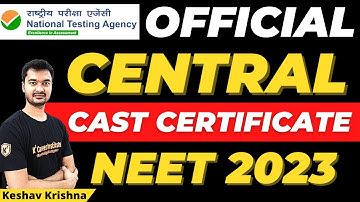 NEET 2023 : Which Category Certificate Is Valid? | Central Category Certificate for NEET 2023 #neet