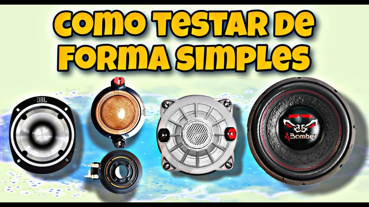Como Testar Driver, Tweeter e Alto Falante de Forma Simples