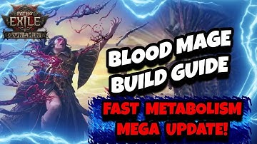 Blood Mage Build Guide - Fast Metabolism Mega Update - Path of Exile 2 Dawn of the Hunt