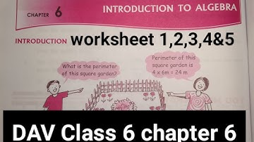 DAV Class 6 chapter 6 worksheet 1,2, 3, 4, 5 ।। Introduction of Algebra ।। Class 6 DAV public school