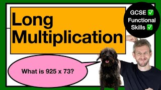 3. LONG MULTIPLICATION