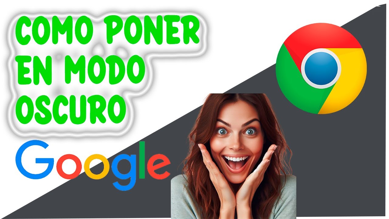 Como poner modo oscuro en google chrome 2024 - YouTube