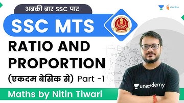 Complete Ratio And Proportion | Part -1 | एकदम बेसिक से | SSC MTS | Nitin Tiwari | wifistudy studios