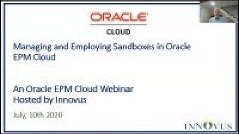 Managing and Employing Sandboxes in Oracle EPM Cloud
