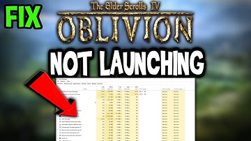 The Elder Scrolls 4 Oblivion – Fix Not Launching – Complete Tutorial