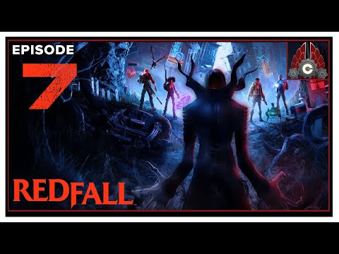 CohhCarnage Plays Redfall (Sponsored By Bethesda) - Episode 7 With  @Dansgaming And @Sacriel 