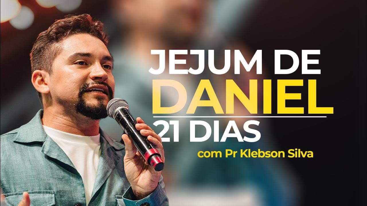 JEJUM DE DANIEL 5º/21- AO VIVO MEIO-DIA | PR KLEBSON SILVA