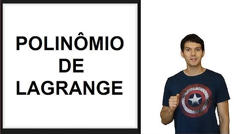 Polinômio Interpolador de Lagrange (NUMÉRICO)