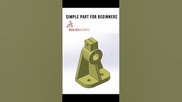 SolidWorks Speedrun: Make Your First Part