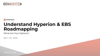 Understand EBS and Hyperion Roadmapping: What Are Your Options? screenshot 3