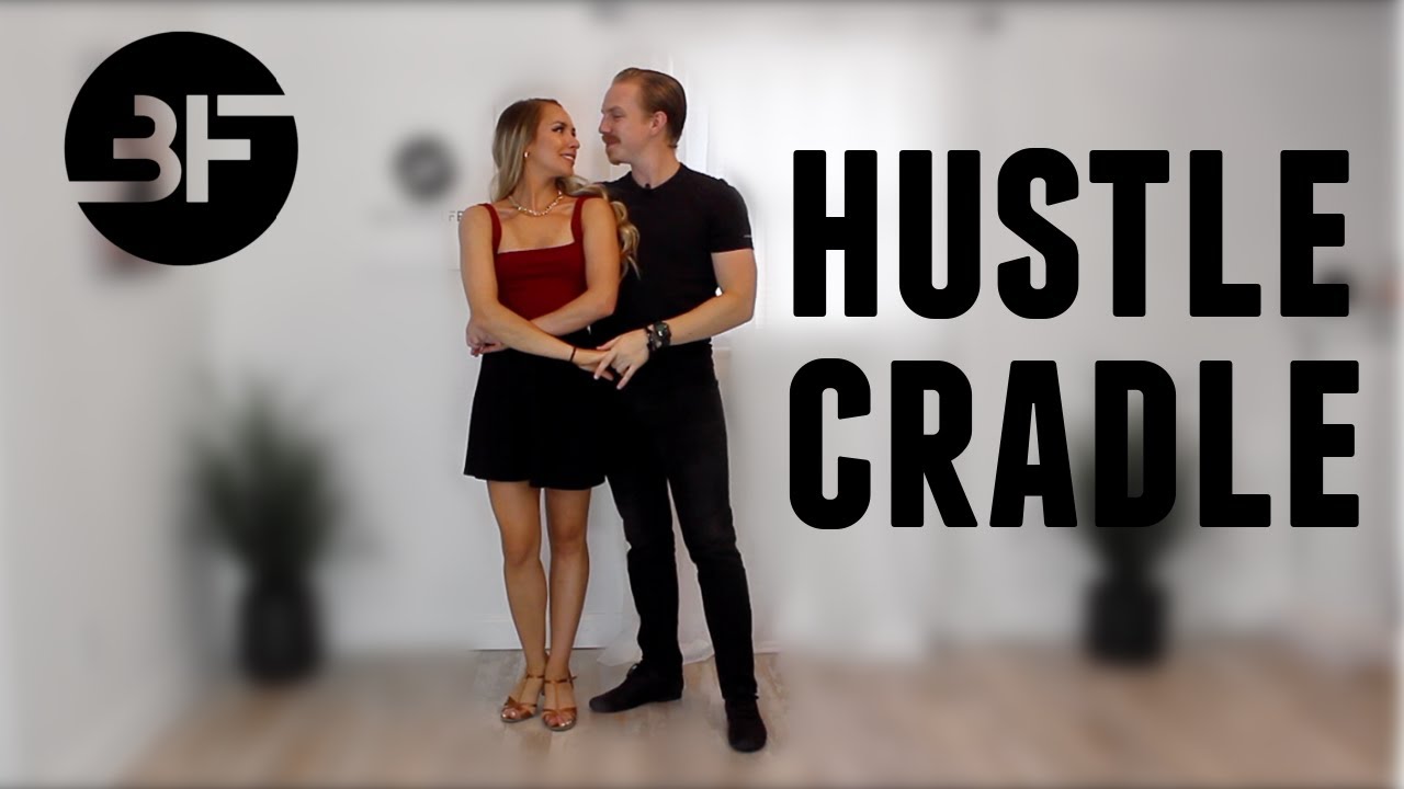 How to Hustle Dance for Beginners (3) Cradle YouTube