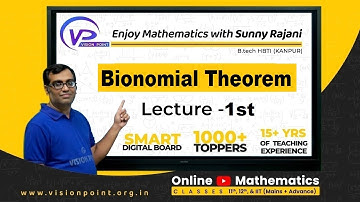 Bionomial Theorem | L 1st | Class 11 | Mathematics | Sunny Rajani Sir | Vision Point