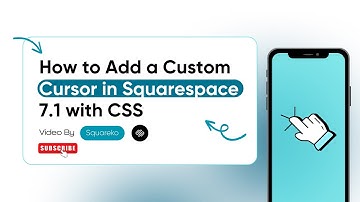 How to add a Custom Cursor in Squarespace 7.1 with CSS