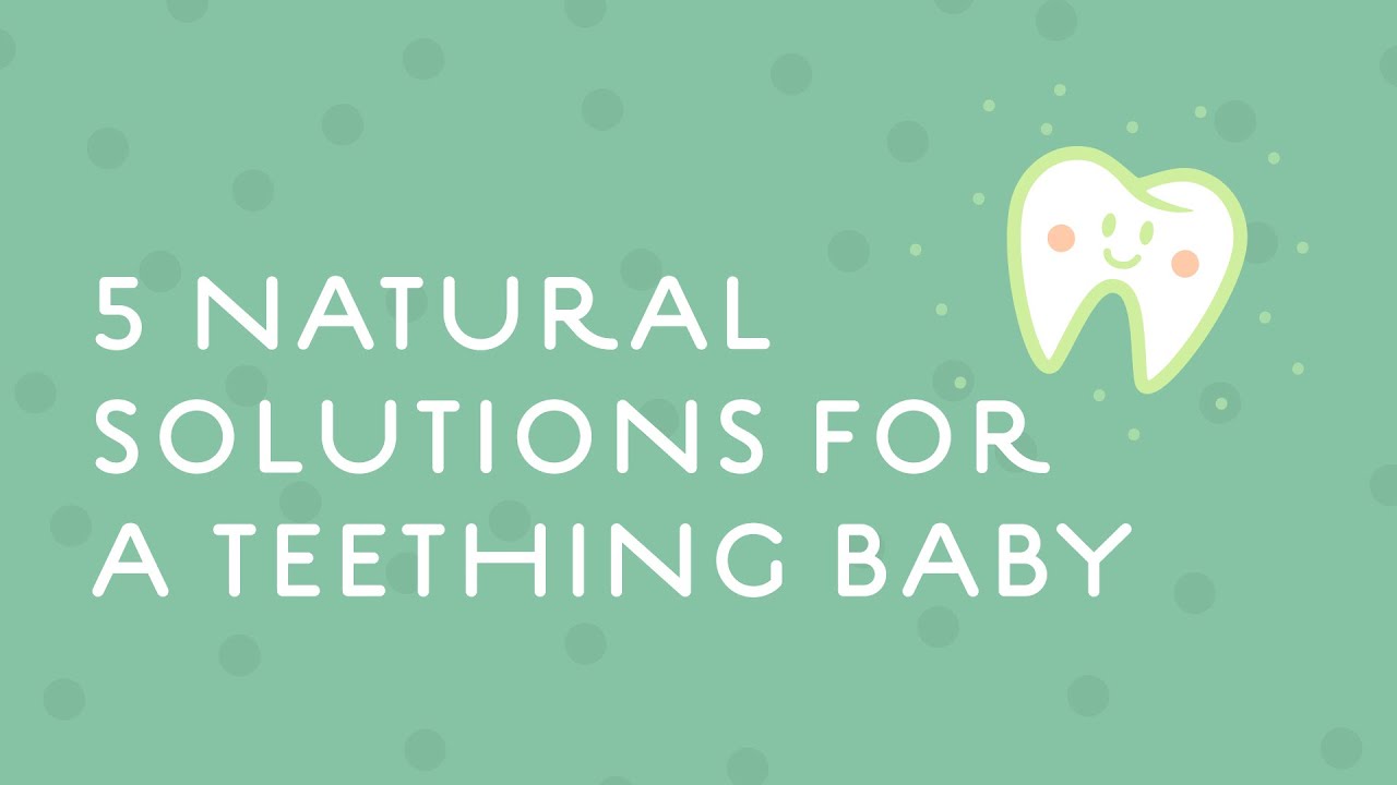 natural teething solutions