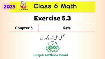 Class 6 Math Chapter 5 Exercise 5.3 | Sets | Punjab Board PTB New Book