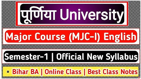 Purnea University BA Semester-1 English Honours Syllabus | Major Course English | MJC-I English |