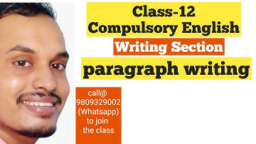 Day-2 || How to write paragraph? ||Writing Section of Class-12th English by Shyam Sir