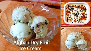 Easy Afghan Dry Fruit Ice-Cream | Nuts, tutti fruity, choco chips Ice Cream recipe | Flavours Touch